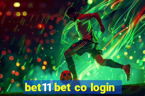 bet11 bet co login